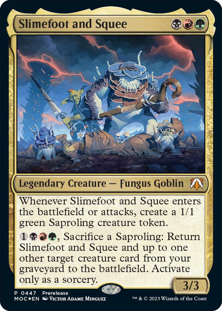 Slimefoot and Squee (447) [Prerelease Cards]