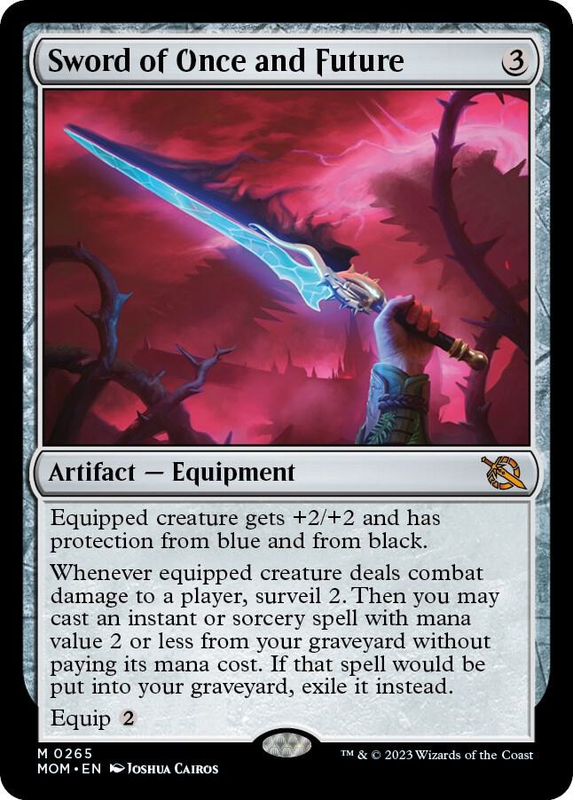 Sword of Once and Future (265) [March of the Machine]