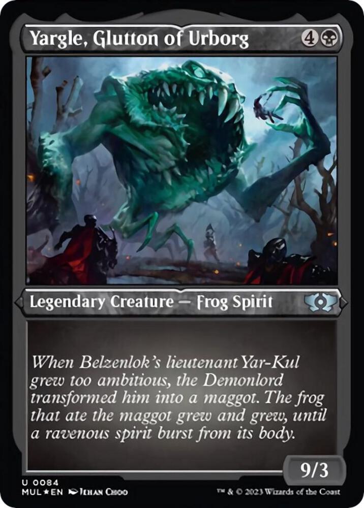 Yargle, Glutton of Urborg (Foil Etched) (84) [Multiverse Legends]