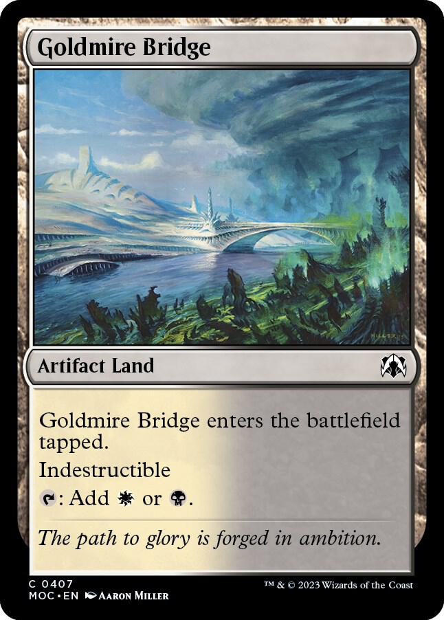 Goldmire Bridge (407) [March of the Machine Commander]