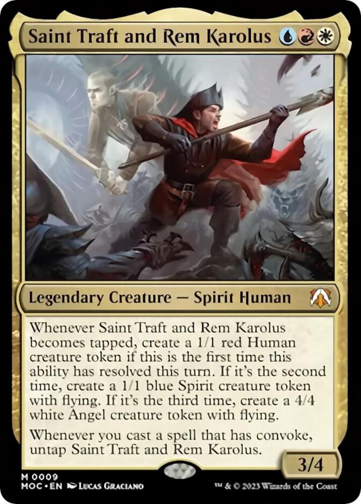 Saint Traft and Rem Karolus (9) [March of the Machine Commander]