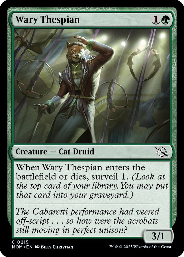 Wary Thespian (215) [March of the Machine]