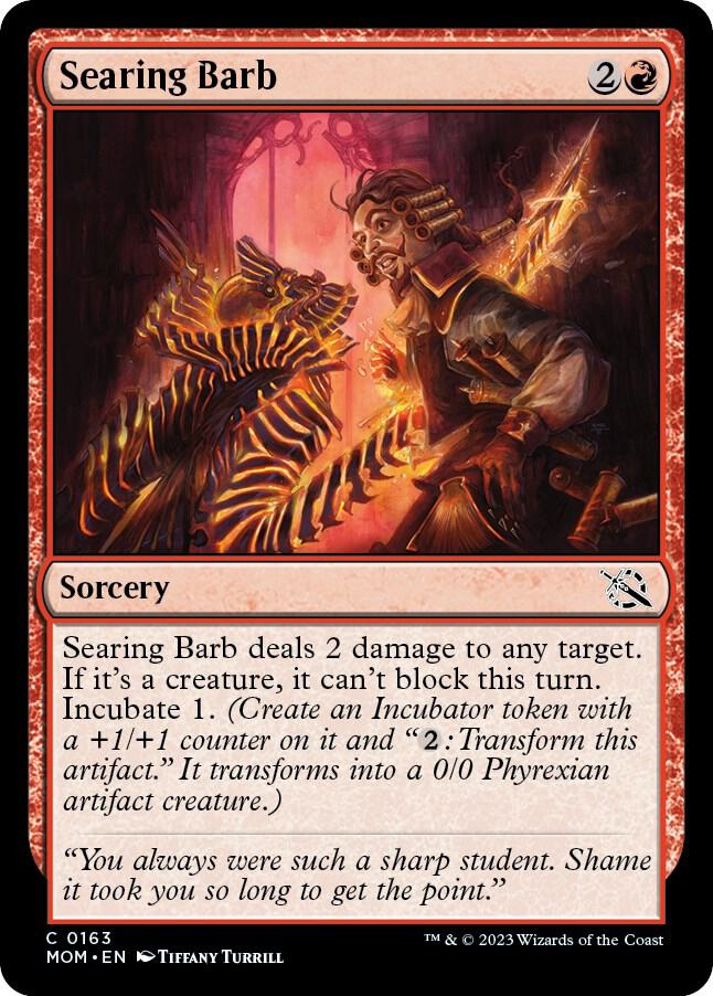 Searing Barb (163) [March of the Machine]