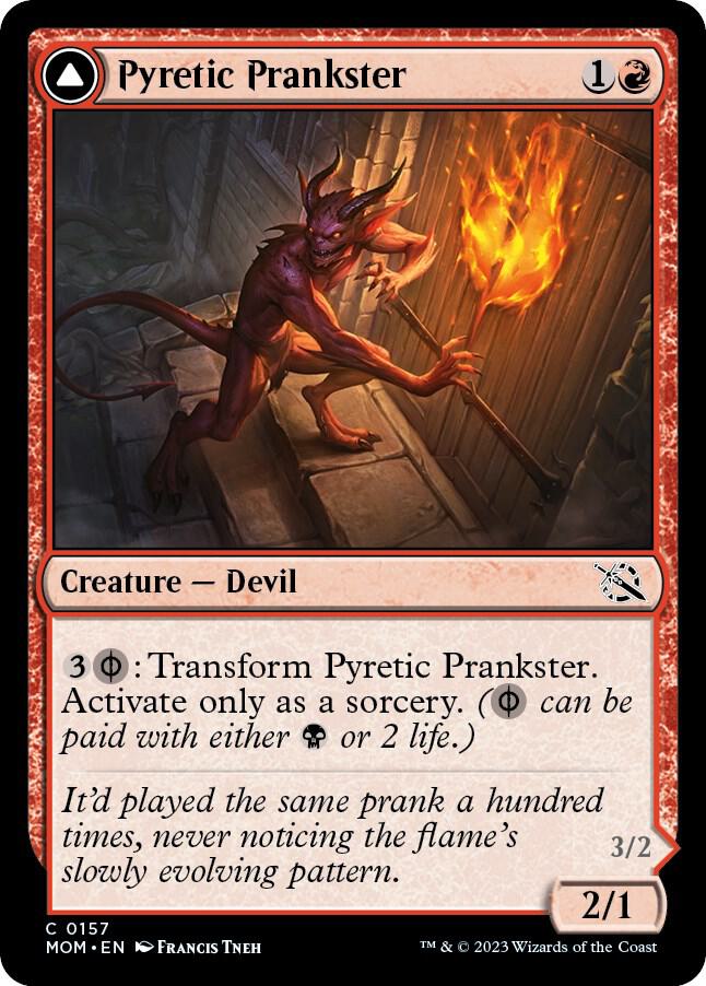 Pyretic Prankster (157) [March of the Machine]