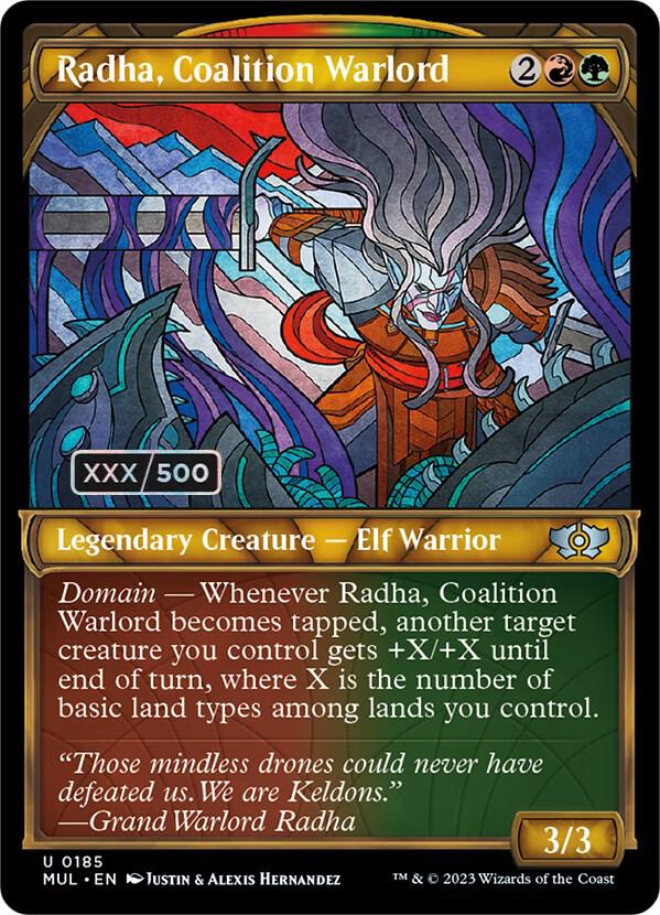 Radha, Coalition Warlord (Serial Numbered) (185) [Multiverse Legends] [Showcase]