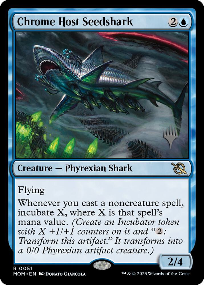 Chrome Host Seedshark (51) [March of the Machine Promos]