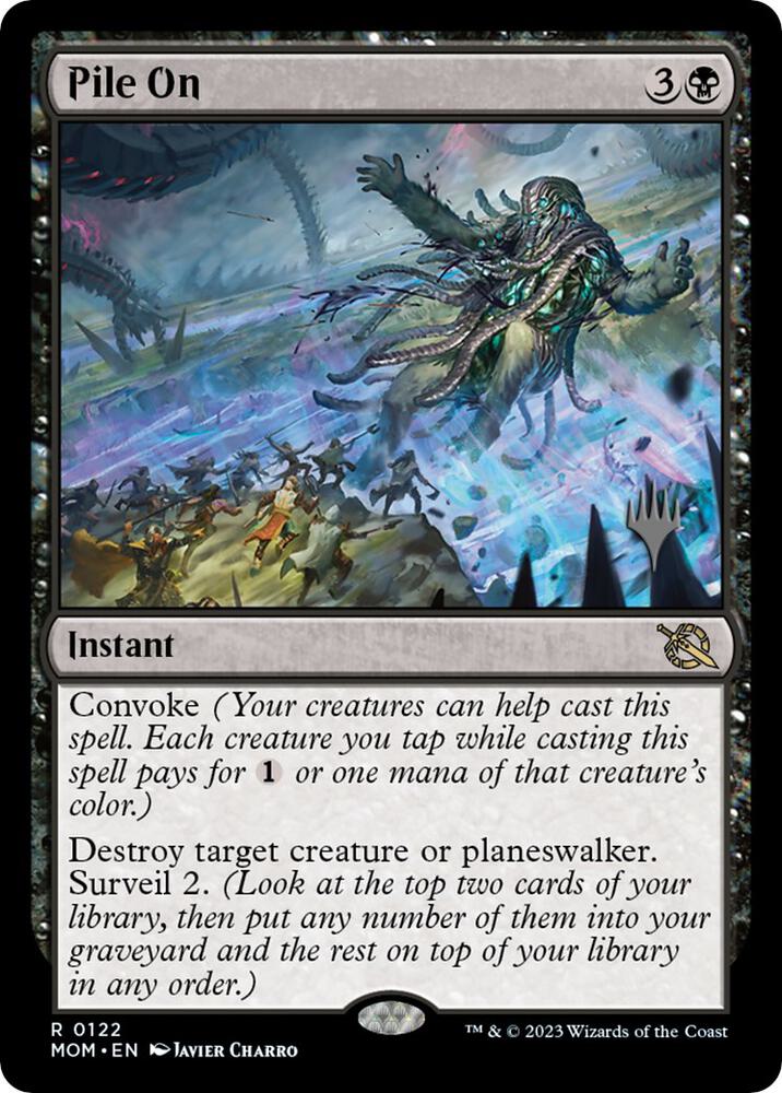 Pile On (122) [March of the Machine Promos]