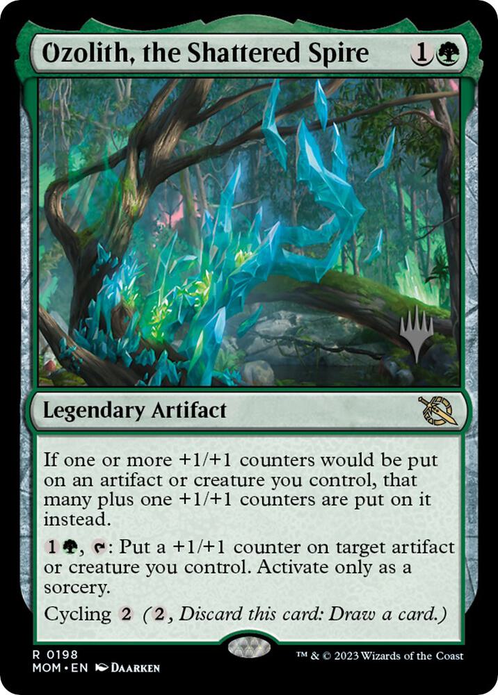 Ozolith, the Shattered Spire (198) [March of the Machine Promos]