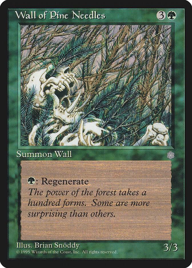 Wall of Pine Needles (274) [Ice Age]