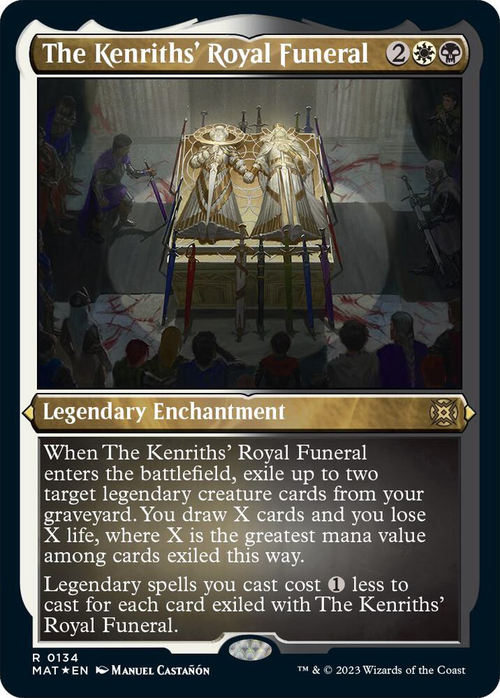 The Kenriths' Royal Funeral (Foil Etched) (134) [March of the Machine: The Aftermath]