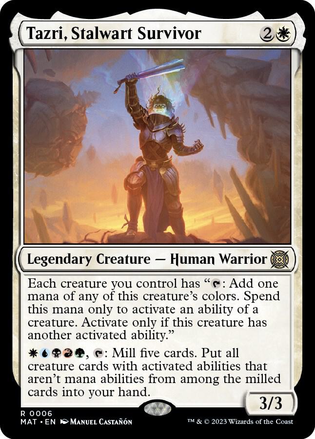 Tazri, Stalwart Survivor (6) [March of the Machine: The Aftermath]
