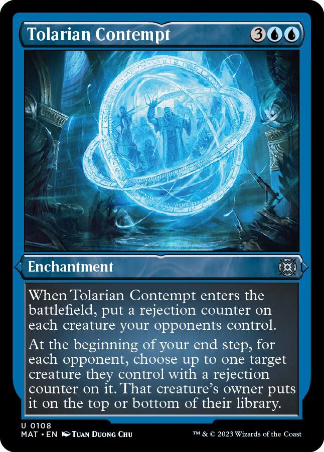 Tolarian Contempt (Foil Etched) (108) [March of the Machine: The Aftermath]