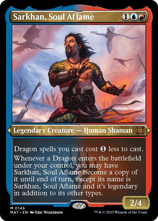 Sarkhan, Soul Aflame (Foil Etched) (146) [March of the Machine: The Aftermath]
