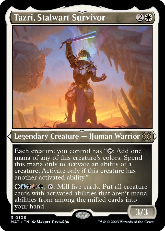 Tazri, Stalwart Survivor (Foil Etched) (106) [March of the Machine: The Aftermath]