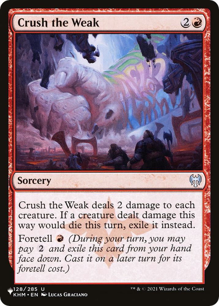 Crush the Weak (128/285) [The List]