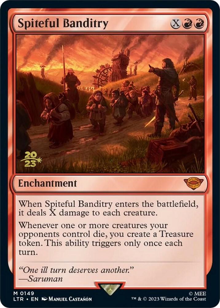Spiteful Banditry (149) [Prerelease Cards]