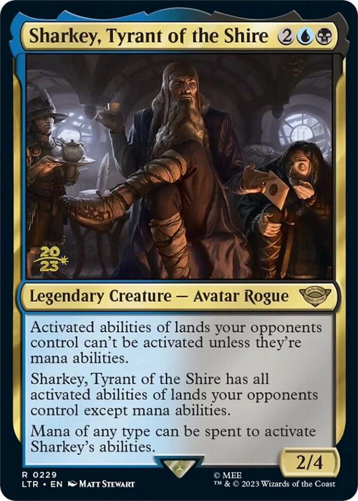 Sharkey, Tyrant of the Shire (229) [Prerelease Cards]