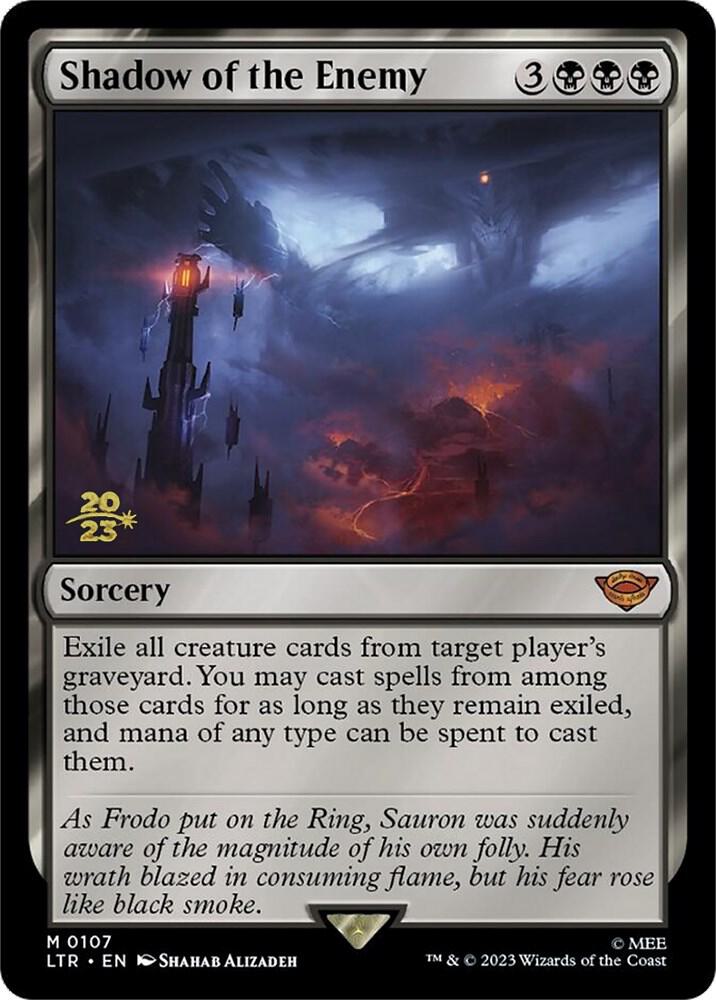 Shadow of the Enemy (107) [Prerelease Cards]
