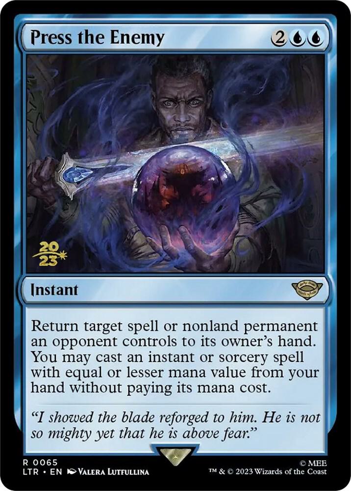 Press the Enemy (65) [Prerelease Cards]