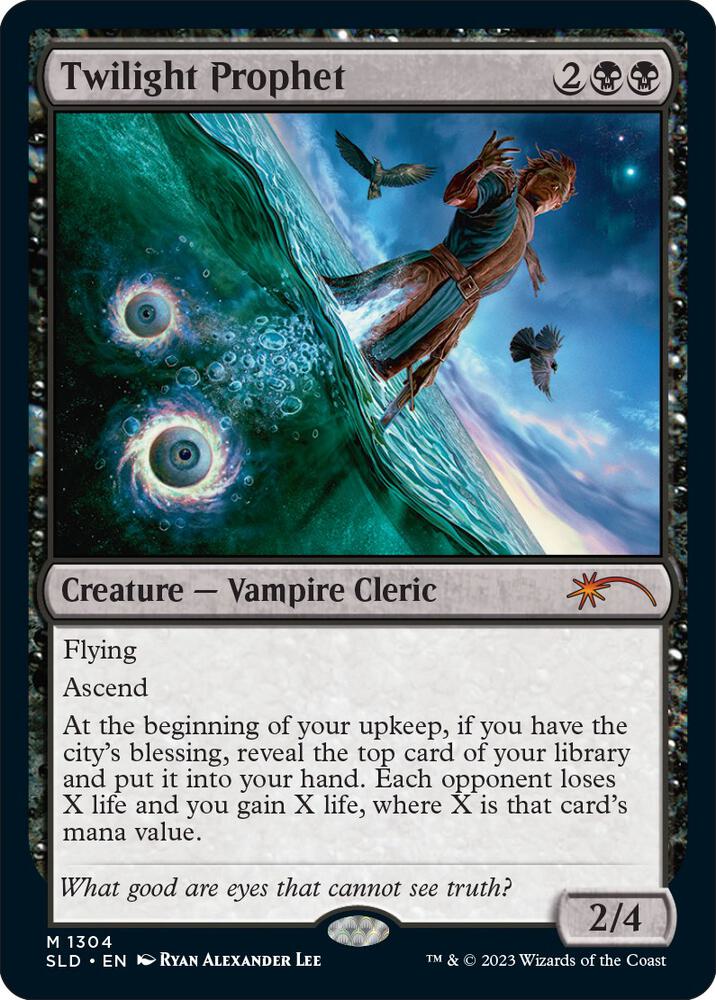 Twilight Prophet (1304) [Secret Lair Drop]
