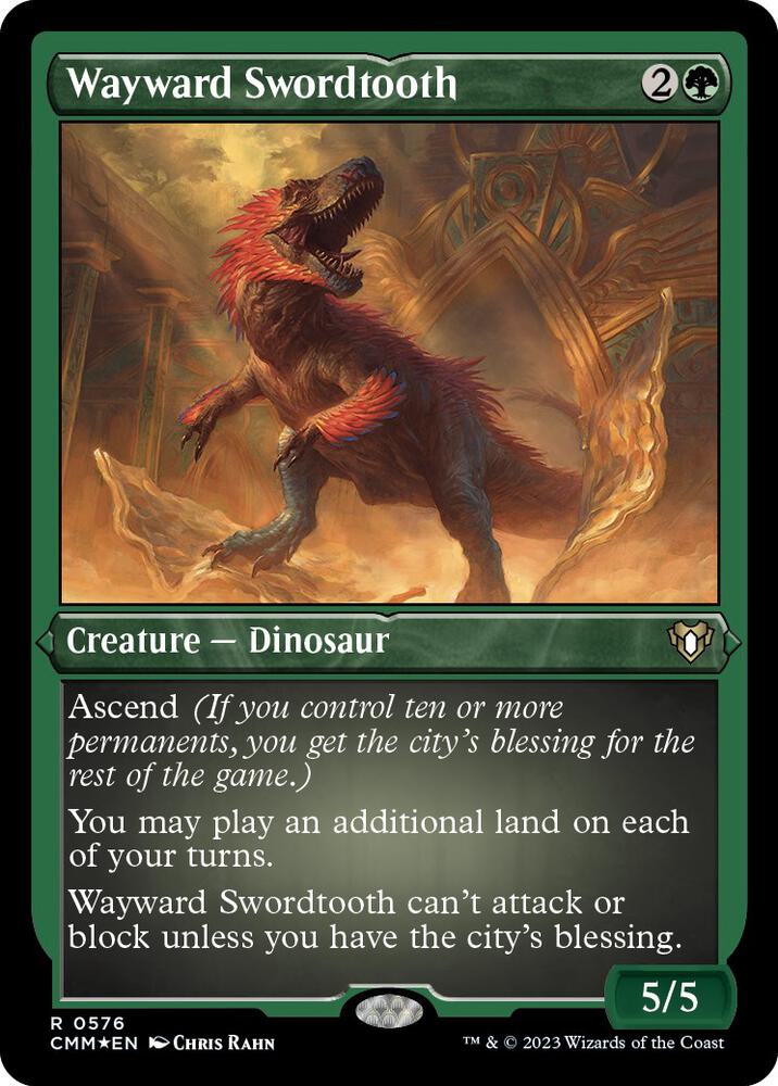 Wayward Swordtooth (Foil Etched) (576) [Commander Masters]