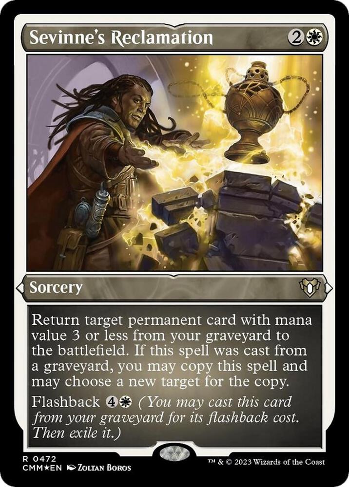 Sevinne's Reclamation (Foil Etched) (472) [Commander Masters]