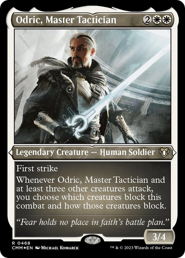 Odric, Master Tactician (Foil Etched) (468) [Commander Masters]