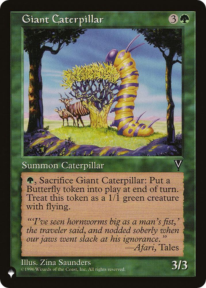 Giant Caterpillar (VIS-108) [The List]