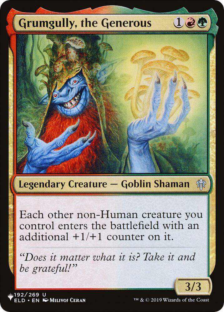 Grumgully, the Generous (192/269) [The List]