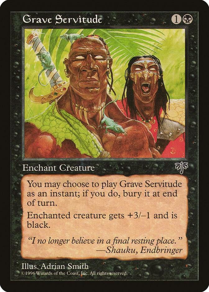 Grave Servitude (126) [Mirage]