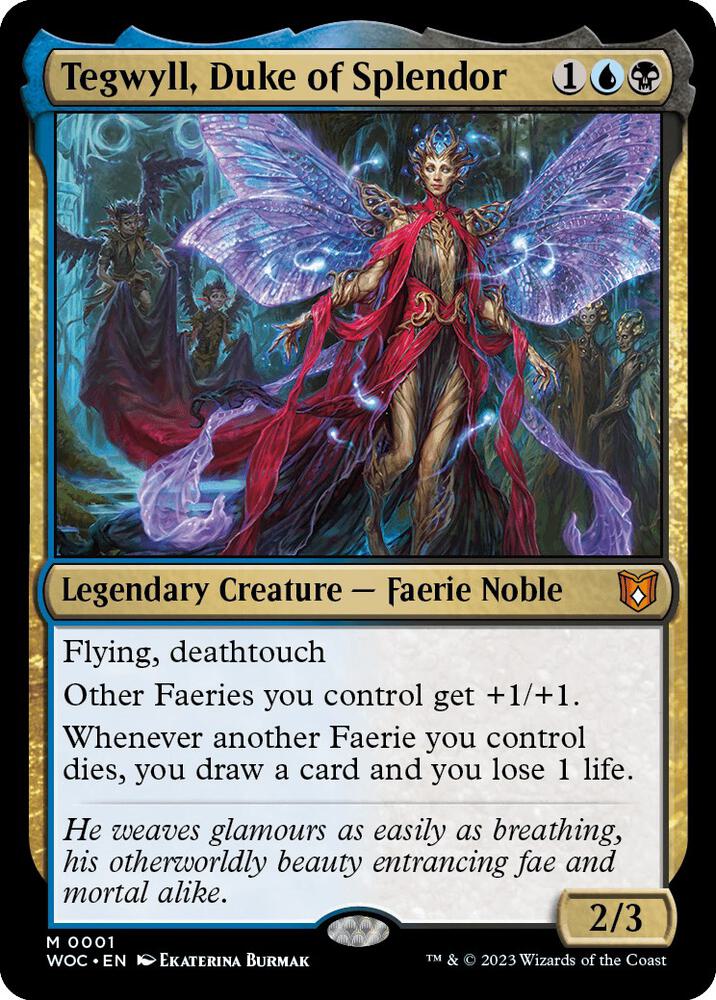 Tegwyll, Duke of Splendor (1) [Wilds of Eldraine Commander]