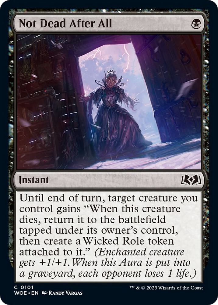 Not Dead After All (101) [Wilds of Eldraine]