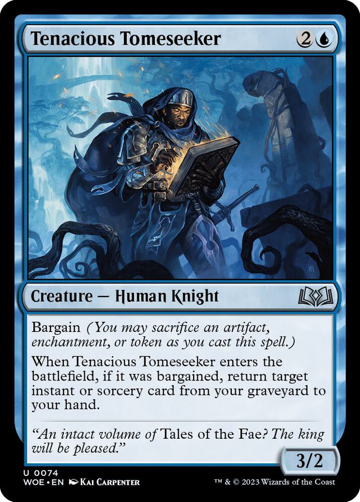 Tenacious Tomeseeker (74) [Wilds of Eldraine]