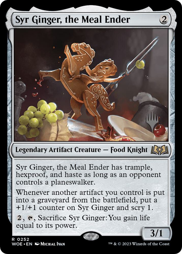 Syr Ginger, the Meal Ender (252) [Wilds of Eldraine Promos]