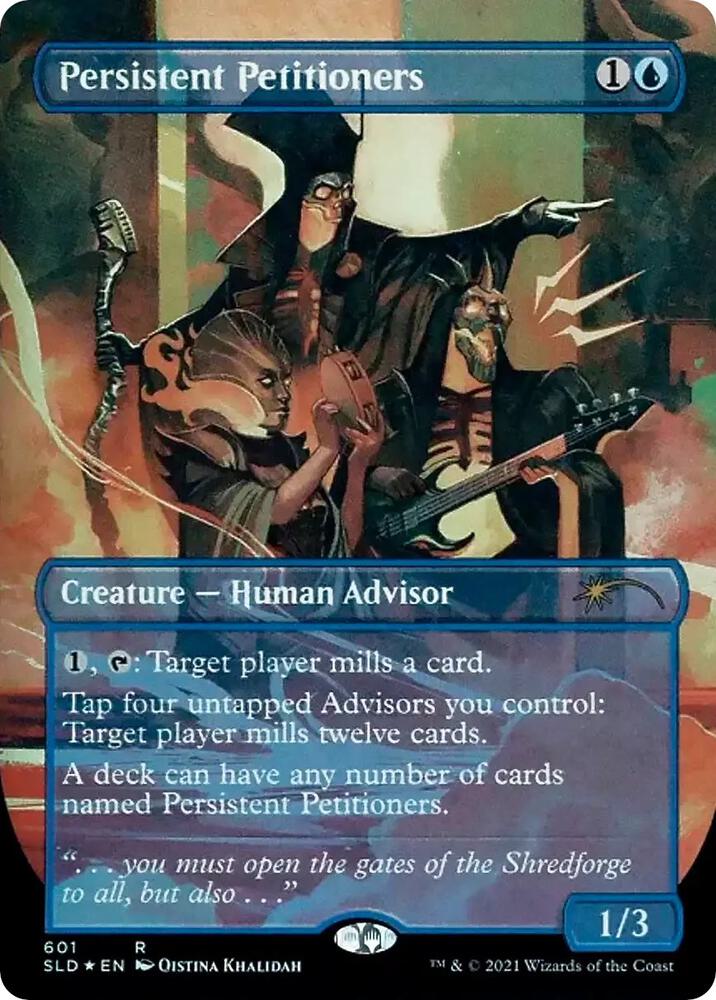 Persistent Petitioners (601) [Secret Lair Drop]