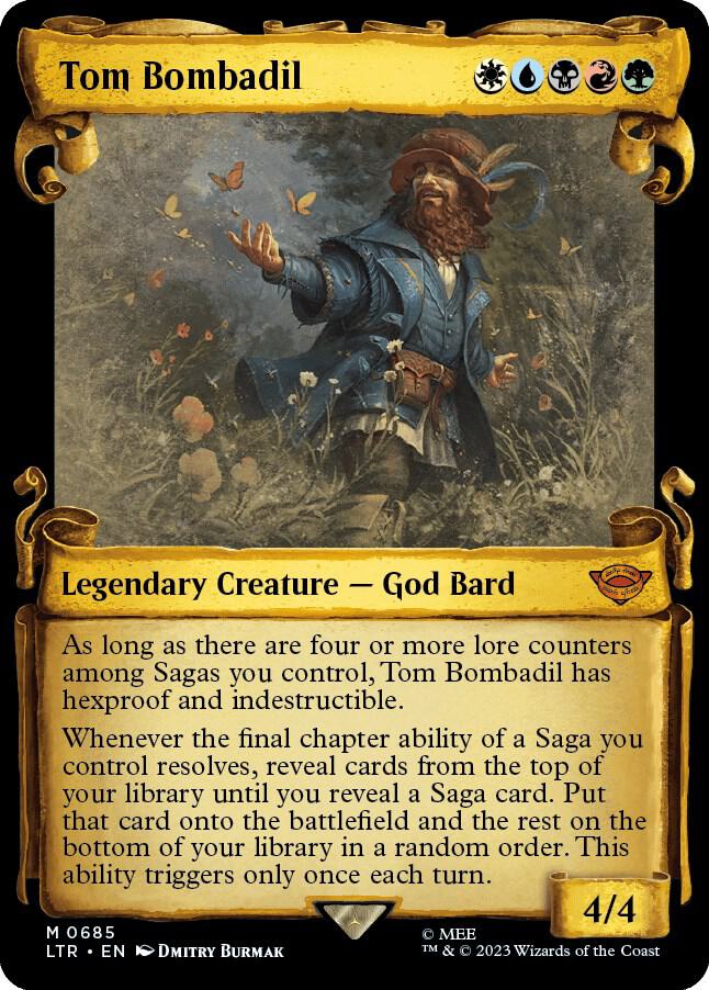 Tom Bombadil (Showcase Scrolls) (685) [The Lord of the Rings: Tales of Middle-earth] [Showcase]