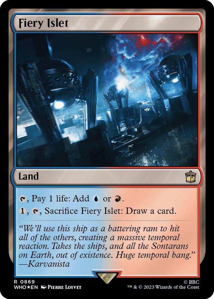 Fiery Islet (Surge Foil) (869) [Doctor Who]