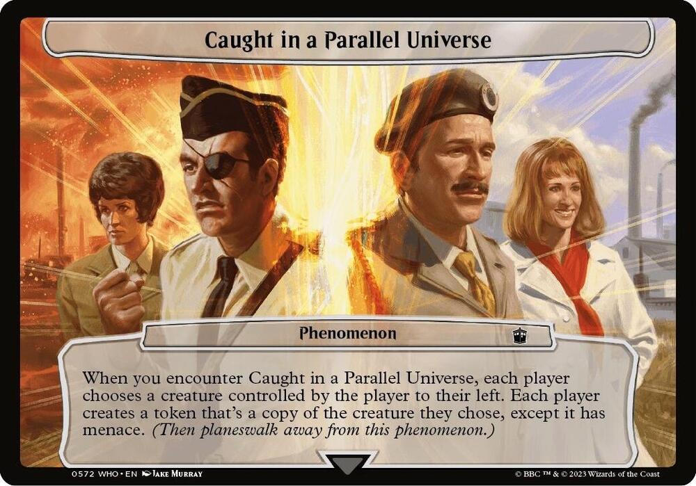 Caught in a Parallel Universe (572) [Planechase: Universes Beyond: Doctor Who]