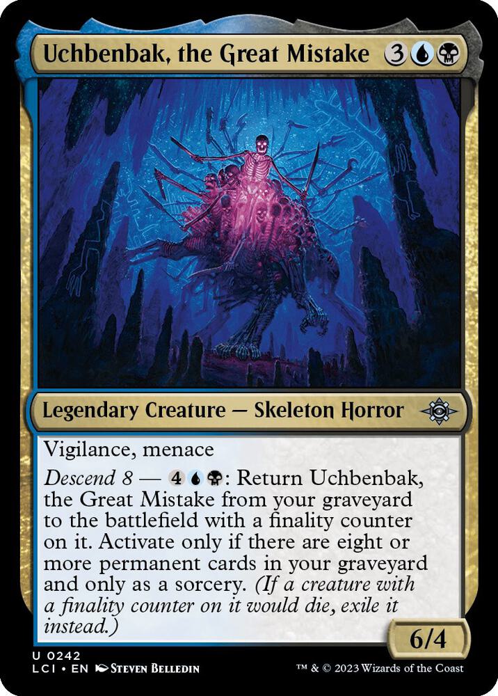 Uchbenbak, the Great Mistake (242) [The Lost Caverns of Ixalan]