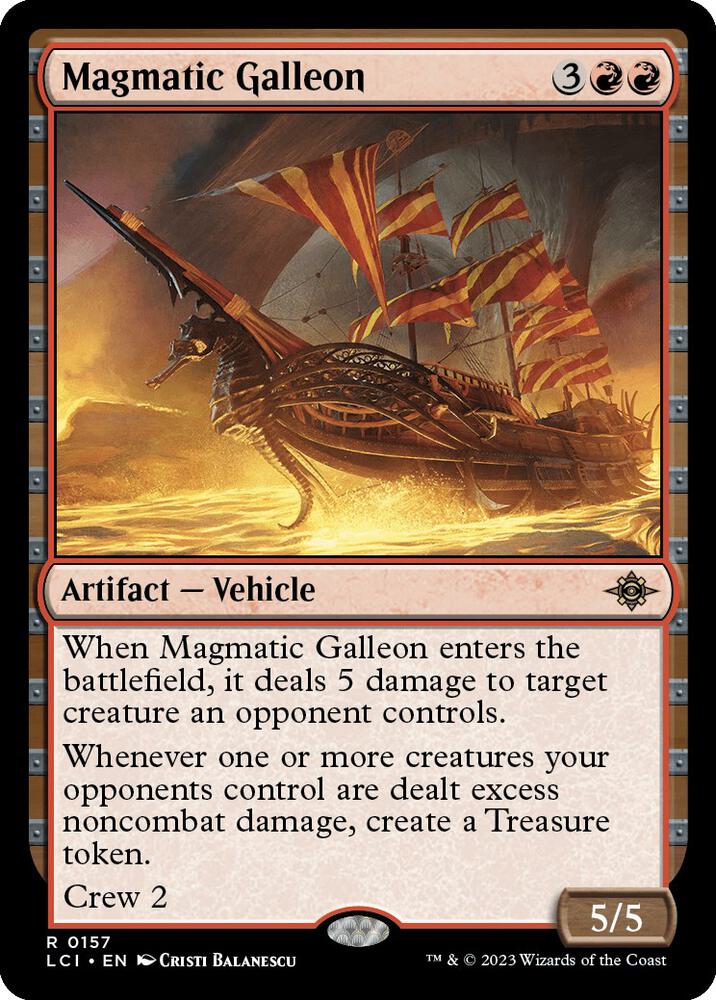 Magmatic Galleon (157) [The Lost Caverns of Ixalan]