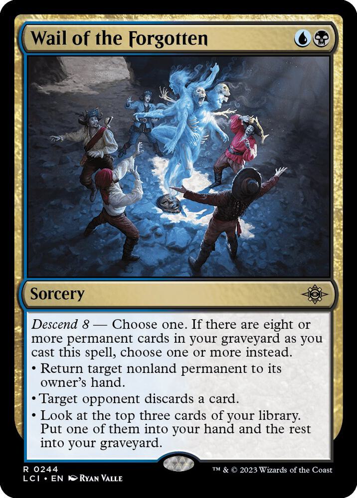Wail of the Forgotten (244) [The Lost Caverns of Ixalan]