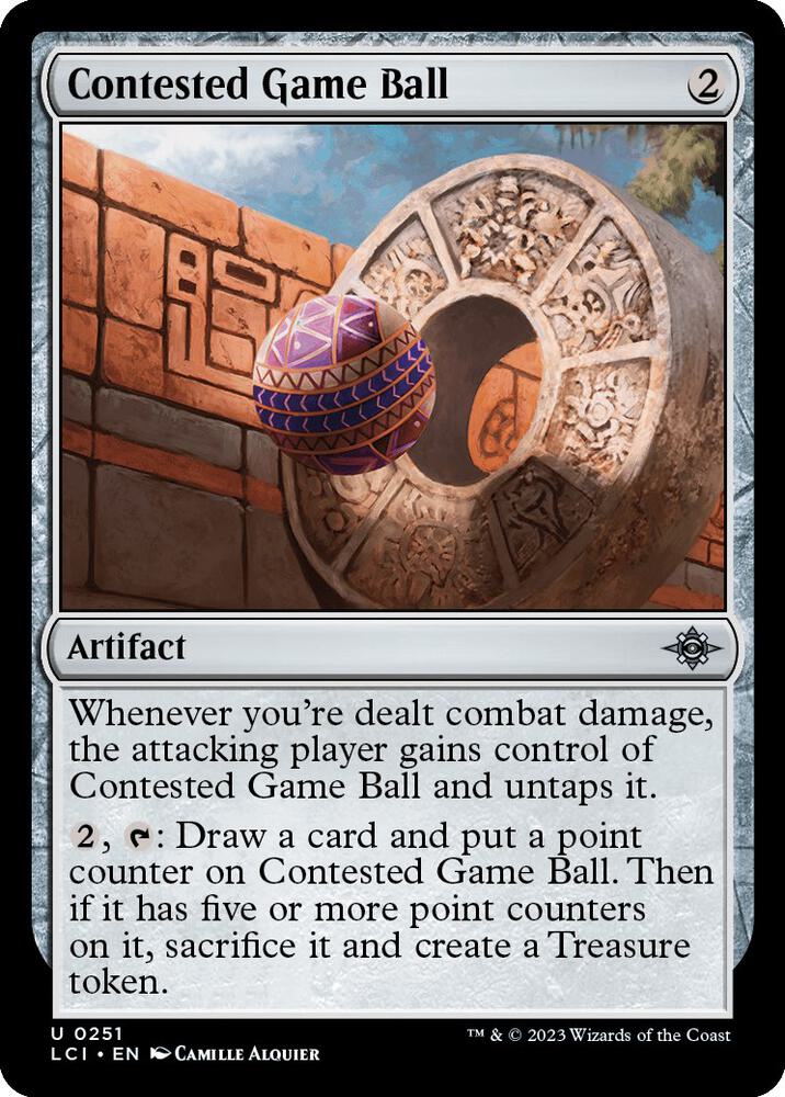 Contested Game Ball (251) [The Lost Caverns of Ixalan]