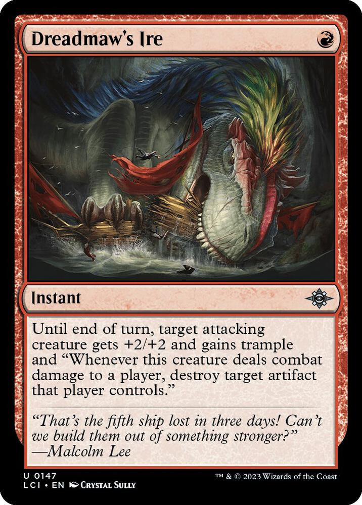 Dreadmaw's Ire (147) [The Lost Caverns of Ixalan]