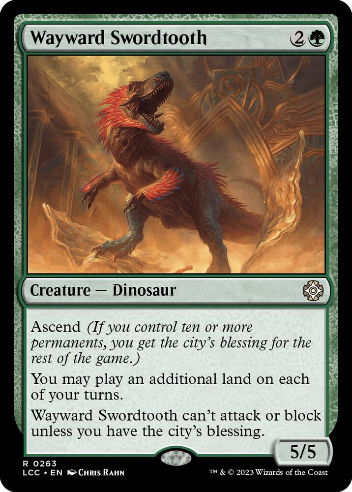 Wayward Swordtooth (263) [The Lost Caverns of Ixalan Commander]