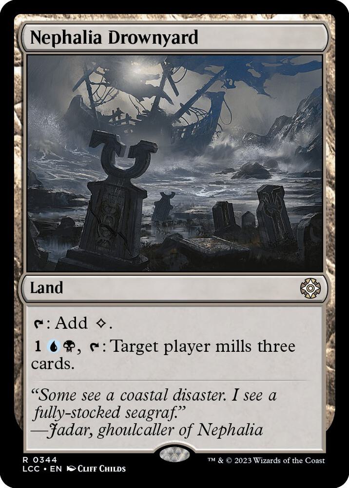 Nephalia Drownyard (344) [The Lost Caverns of Ixalan Commander]
