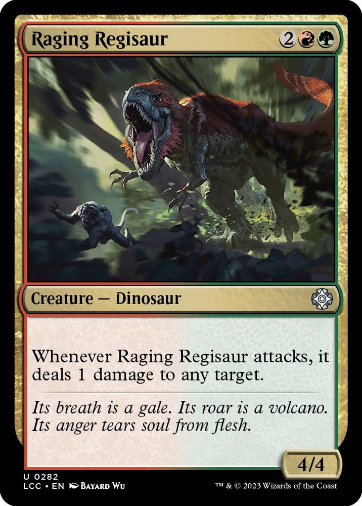 Raging Regisaur (282) [The Lost Caverns of Ixalan Commander]