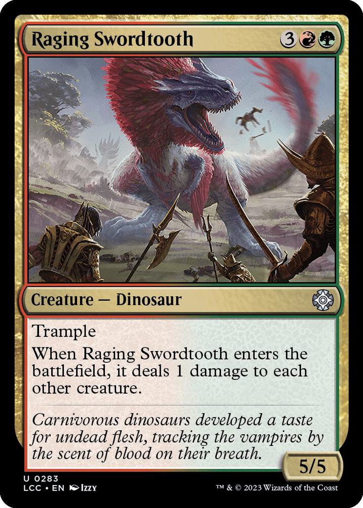 Raging Swordtooth (283) [The Lost Caverns of Ixalan Commander]