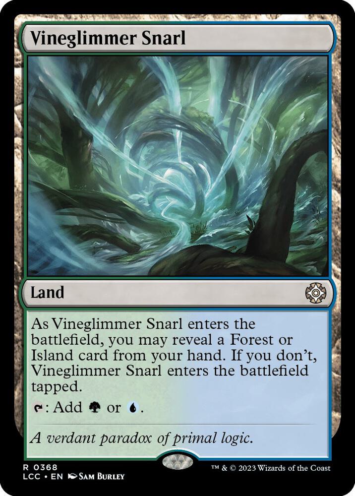 Vineglimmer Snarl (368) [The Lost Caverns of Ixalan Commander]