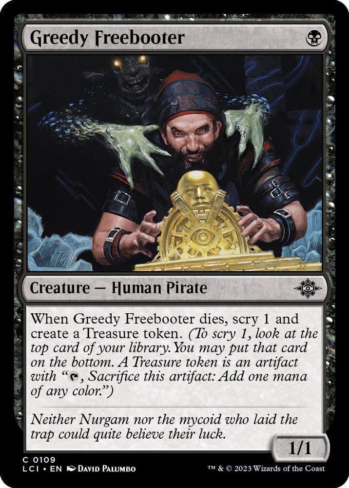 Greedy Freebooter (109) [The Lost Caverns of Ixalan]