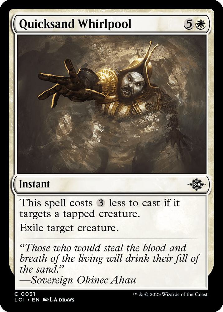 Quicksand Whirlpool (31) [The Lost Caverns of Ixalan]